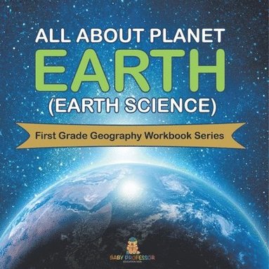 bokomslag All About Planet Earth (Earth Science)