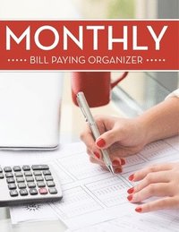 bokomslag Monthly Bill Paying Organizer