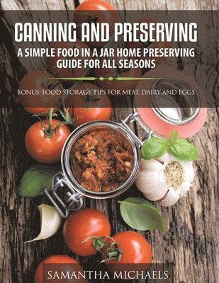 Canning and Preserving 1