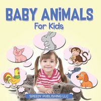 bokomslag Baby Animals For Kids