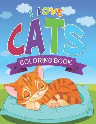 bokomslag I Love Cats Coloring Book