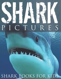 bokomslag Shark Pictures (Shark Books for Kids)