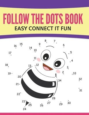 bokomslag Follow The Dots Book Easy Connect It Fun