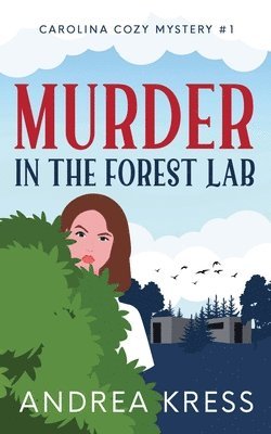 bokomslag Murder in the Forest Lab