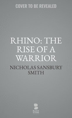 bokomslag Rhino: The Rise of a Warrior: A Hell Divers Novel