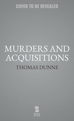 Murders and Acquisitions