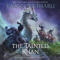 bokomslag The Tainted Khan: The Soulbound Saga, Book 2