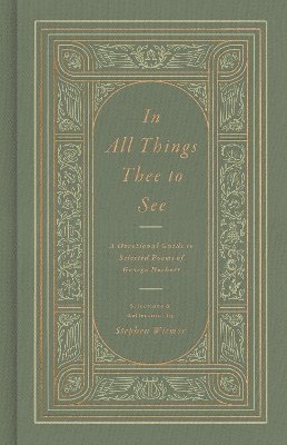 bokomslag In All Things Thee to See