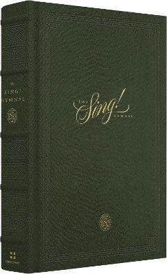 bokomslag The Sing! Hymnal (Cloth over Board, Green)