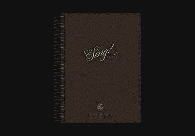 bokomslag The Sing! Hymnal, Lay-Flat Edition with Chords