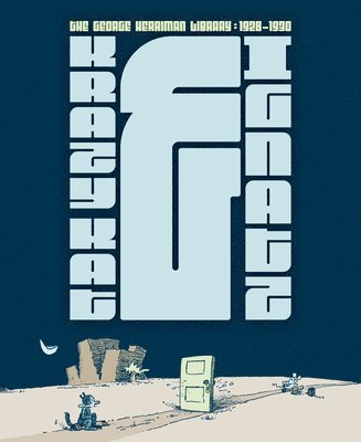 George Herriman Library: Krazy & Ignatz 1928-1930