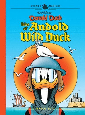 Marco Rota - Walt Disney's Donald Duck: Tales of Andold Wild Duck: Disney Masters Vol. 26, Inbunden