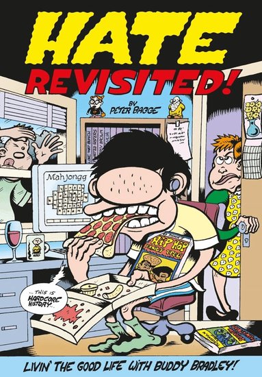Peter Bagge - Hate Revisited!, Häftad