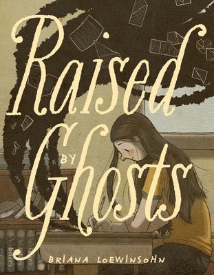 Raised by Ghosts 1