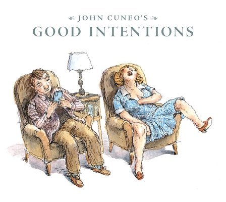 John Cuneo's Good Intentions 1