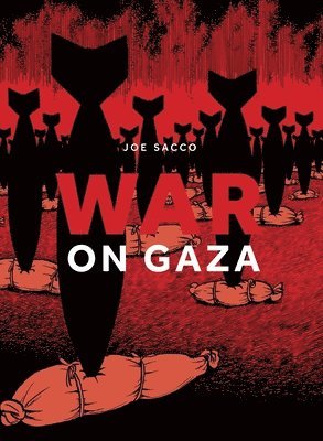 Joe Sacco - War on Gaza, Häftad