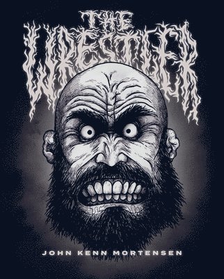 John Kenn Mortensen, John Kenn Mortensen - Wrestler, Inbunden
