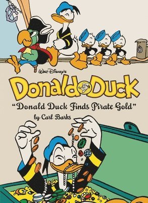 bokomslag Walt Disney's Donald Duck Donald Duck Finds Pirate Gold: The Complete Carl Barks Disney Library Vol. 1