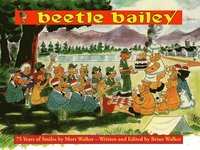 bokomslag Beetle Bailey: 75 Years of Smiles