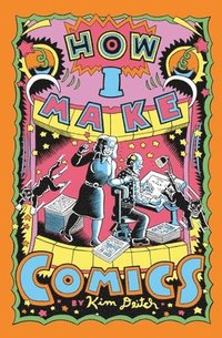 bokomslag How I Make Comics