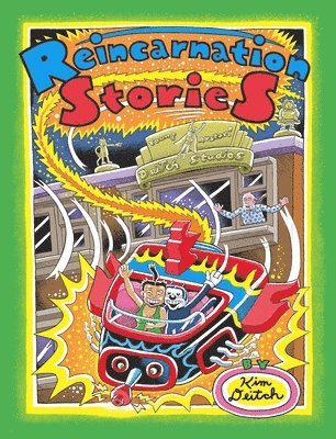 Kim Deitch - Reincarnation Stories, Häftad