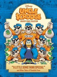 bokomslag Uncle Scrooge: A Little Something Special and Other Tales of Fiendish Foes: Disney Greatest Comics Collection Vol. 1