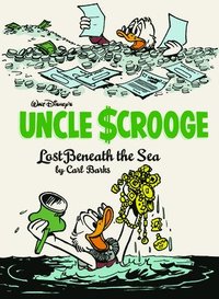 bokomslag Walt Disney's Uncle Scrooge: Lost Beneath the Sea: The Complete Carl Barks Disney Library Vol. 30