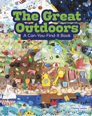 The Great Outdoors: A Can-You-Find-It Book 1