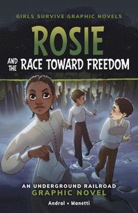 bokomslag Rosie and the Race Toward Freedom