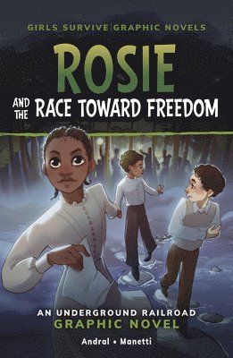 bokomslag Rosie and the Race Toward Freedom