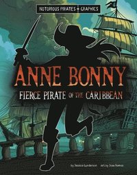 bokomslag Anne Bonny, Fierce Pirate of the Caribbean