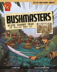 bokomslag Bushmasters: Elite Combat Team of World War II