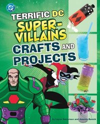 bokomslag Terrific DC Super-Villains Crafts and Projects