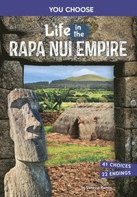 bokomslag Life in the Rapa Nui Empire: An Interactive Ancient History Adventure