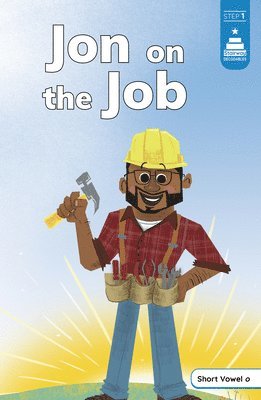 Jon on the Job 1