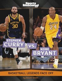 bokomslag Stephen Curry vs. Kobe Bryant: Basketball Legends Face Off