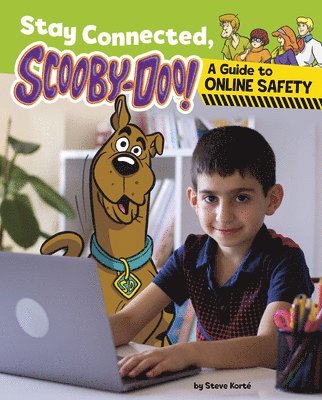 bokomslag Stay Connected, Scooby-Doo!: A Guide to Online Safety