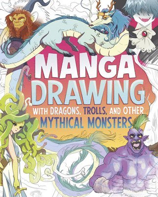 bokomslag Hughes, N: Manga Drawing with Dragons, Trolls, and Other Myt