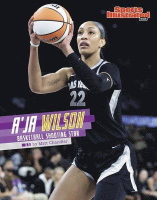 bokomslag A'Ja Wilson: Basketball Shooting Star