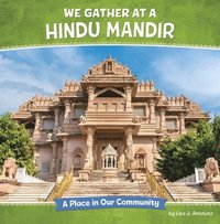 bokomslag We Gather at a Hindu Mandir