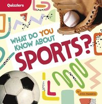 bokomslag What Do You Know about Sports?