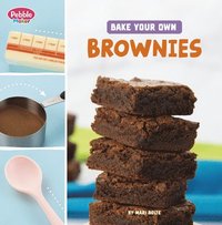 bokomslag Bake Your Own Brownies
