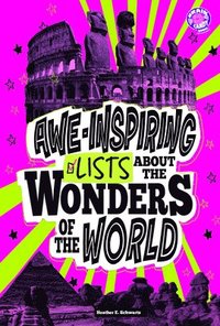 bokomslag Awe-Inspiring Lists about the Wonders of the World