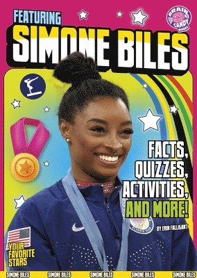 bokomslag Featuring Simone Biles: Facts, Quizzes, Activities, and More!