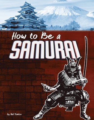 bokomslag How to Be a Samurai