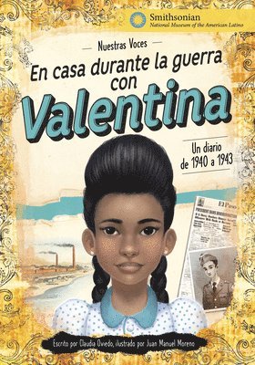 bokomslag En Casa Durante La Guerra Con Valentina: Un Diario de 1940 a 1943