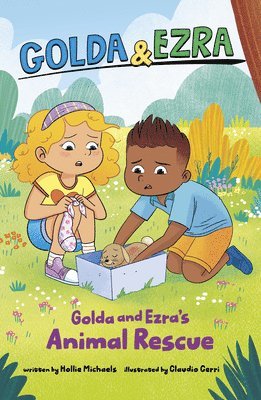 bokomslag Golda and Ezra's Animal Rescue