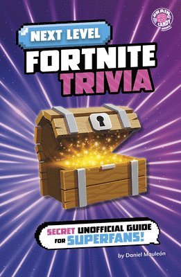 Daniel Mauleón - Next Level Fortnite Trivia: Secret Unofficial Guide for Superfans!, Häftad