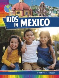bokomslag Kids in Mexico