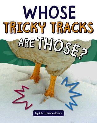 Christianne Jones - Whose Tricky Tracks Are Those?, Inbunden. Tillgänglighet: Lägg i varukorg